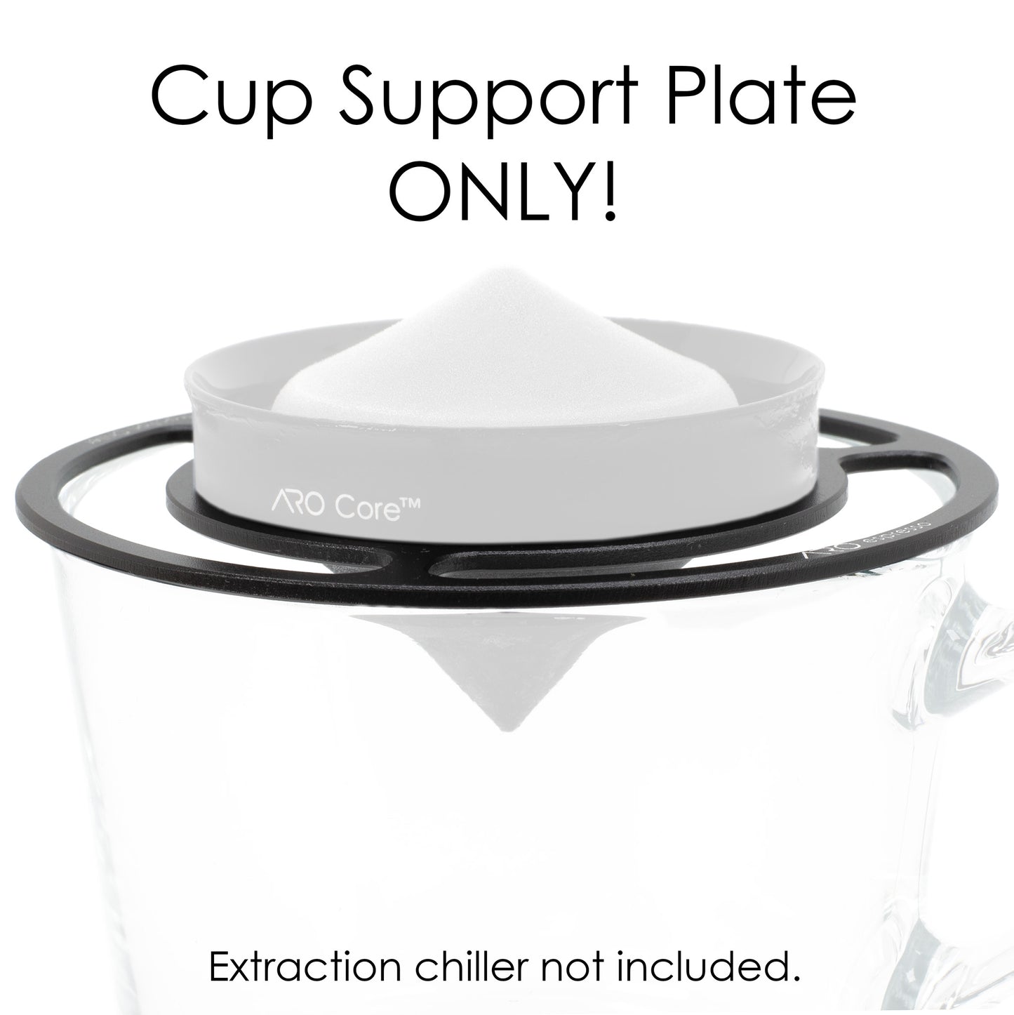 ARO Core™ Cup Support Plate