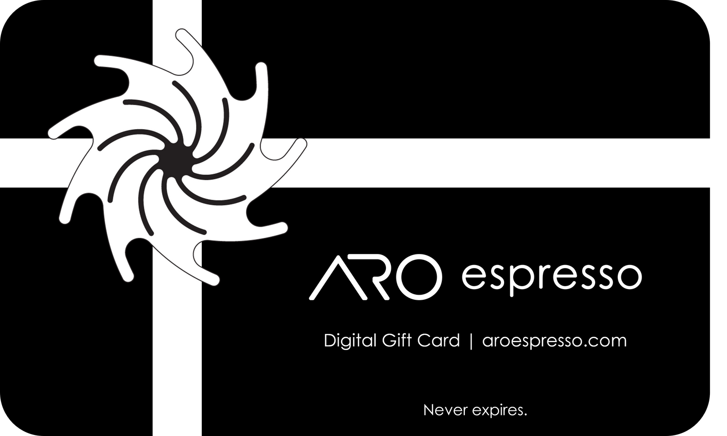 ARO Espresso Digital Gift Card